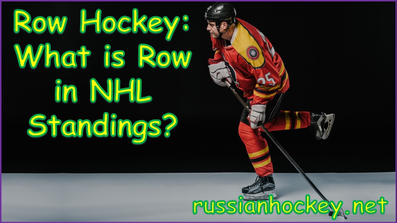Row Hockey | What is Row in NHL Standings