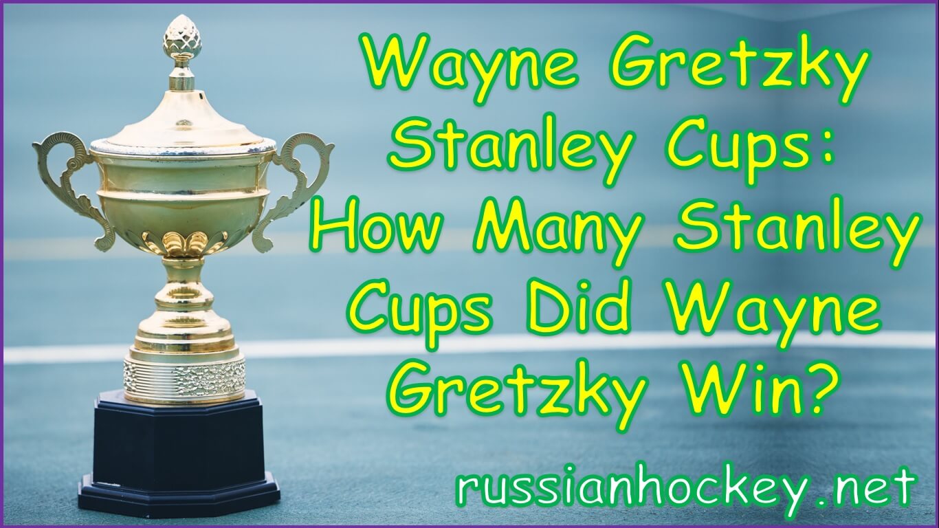 Wayne Gretzky Stanley Cups | How Many Stanley Cups Did Wayne Gretzky Win | stanley cups wayne gretzky