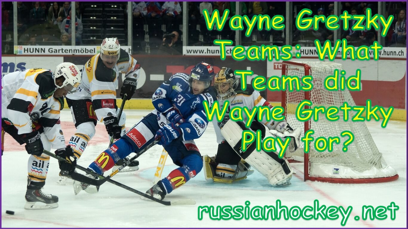 Wayne Gretzky Teams | What Teams did Wayne Gretzky Play for | wayne gretzky teams played for